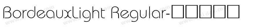BordeauxLight Regular字体转换